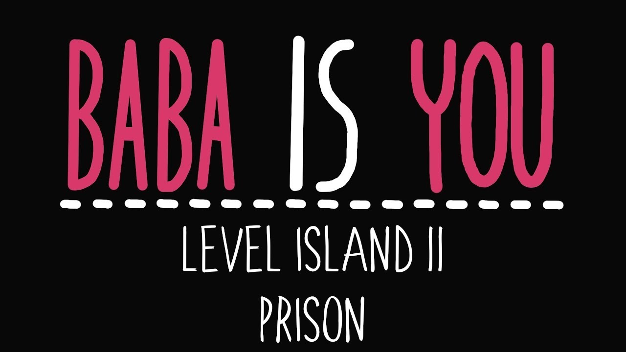 Baba Is You Prison